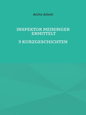 cover image of Inspektor Meininger ermittelt